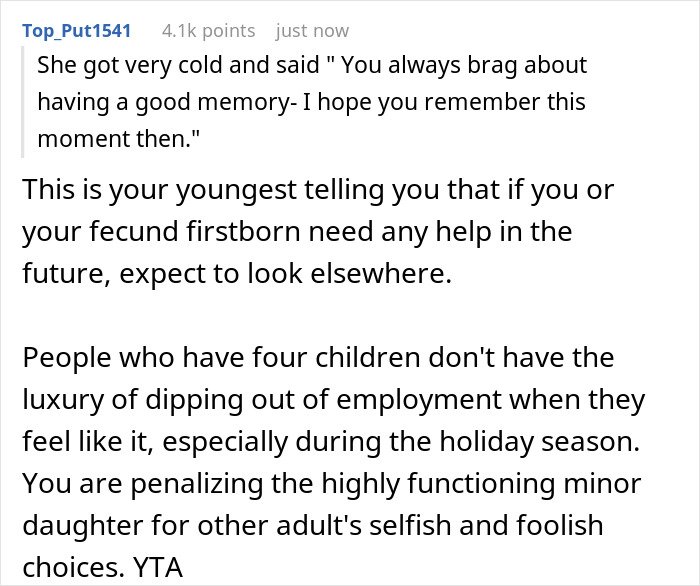 Comment discussing a mom robbing younger kid of a good future to help irresponsible sister, causing family tension.