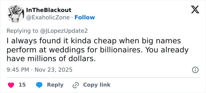 Tweet criticizing Jennifer Lopez's risqué performance at a billionaire's wedding, calling it cheap despite their wealth.