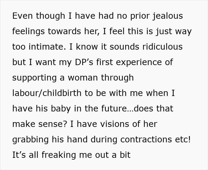 Text discussing a woman feeling hurt as her partner's first birth support experience is with someone else, causing jealousy.