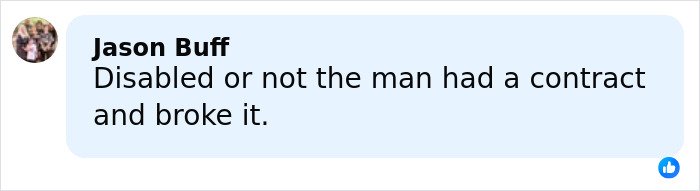 Comment by Jason Buff stating the man broke a contract, supporting Katy Perry in legal case involving an elderly ill veteran.