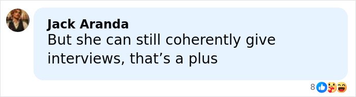 Comment by Jack Aranda saying she can still coherently give interviews, visible on a social media platform discussing Judi Dench health confession.