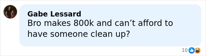 Comment by Gabe Lessard expressing disbelief about a Stranger Things actor's living situation and cleanup affordability.