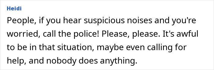 Comment warning people to call the police if they hear suspicious noises amid influencer’s vanishing after Christmas party mystery.