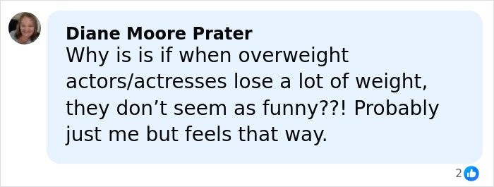 Screenshot of a social media comment discussing actors and actresses losing weight and perceived changes in humor.