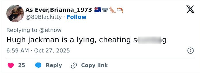 Tweet critical of Hugh Jackman amid divorce controversy, highlighting fan backlash after red carpet appearance with new girlfriend Sutton Foster.