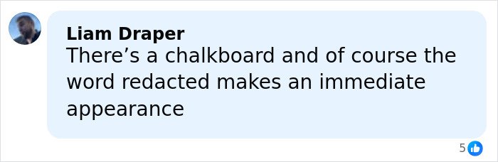 Comment by Liam Draper mentioning a chalkboard with the word redacted in Epstein’s private island home.