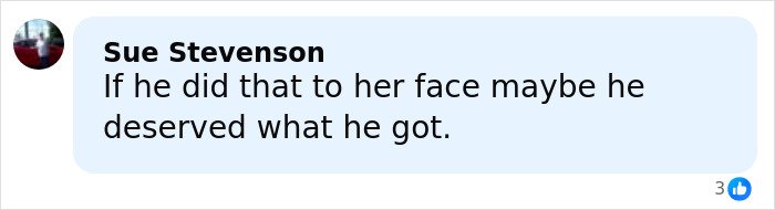 Facebook comment by Sue Stevenson expressing opinion on a violent incident involving a sleeping boyfriend.