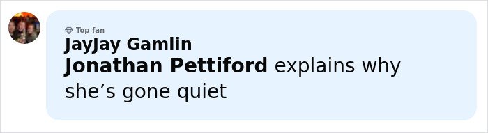 Social media comment by JayJay Gamlin and Jonathan Pettiford discussing why an infamous adult star has gone quiet.