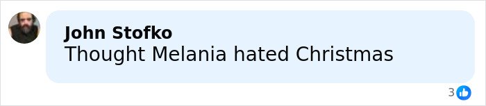 Comment by John Stofko questioning Melania's feelings about Christmas in a social media post.