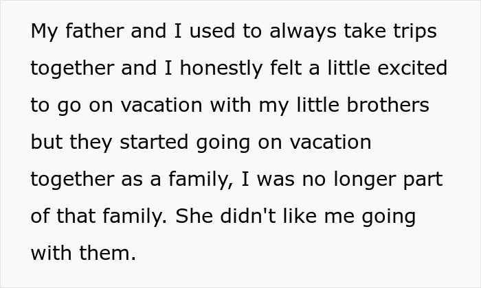 Teen feels insecure about a kid as stepmother shows her true colors, causing family vacation exclusion and tension.