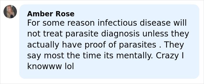 Comment discussing challenges in parasite diagnosis and mental health considerations without proof of parasites.