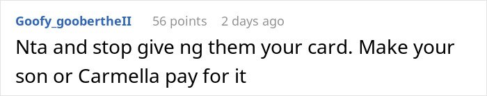 Text comment on a social platform advising not to give a card and suggesting making the son or girlfriend pay, related to mom accused of embarrassing son’s girlfriend.
