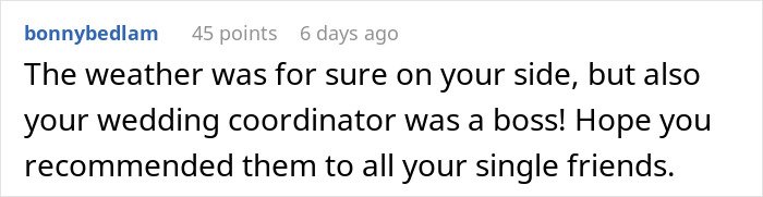 Comment about wedding coordinator praised for handling mil demands and wedding venue changes during storm challenges.