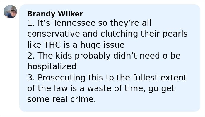 Commenter Brandy Wilker discusses Tennessee's conservative views and opinions on kids eating gummies and legal consequences.