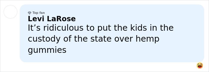 Social media comment discussing the controversy over a mom’s arrest after kids ate her hemp gummies.
