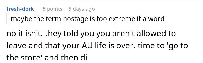 Screenshot of an online discussion about being held hostage at parents’ place with users debating the situation and advice.