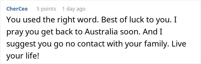 Commenter CherCee advising on being held hostage at parents' place, suggesting no contact with family and living your life.