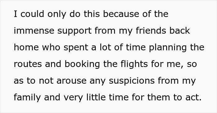 Text about seeking escape with support from friends while being held hostage at parents’ place, avoiding family suspicion.