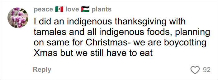 Social media user humorously trolled for discussing decolonized Christmas and Indigenous Thanksgiving foods.