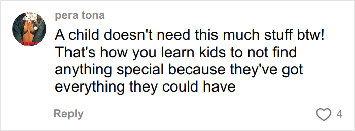Comment criticizing a Christmas gift haul for daughter, discussing the impact of giving too many presents and its backlash.