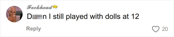Comment on social media about playing with dolls at age 12, related to Christmas gift haul for daughter backlash.