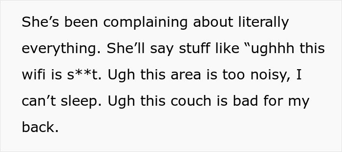 Text showing complaints from a woman during her month-long stay with her brother&rsquo;s family causing tension.