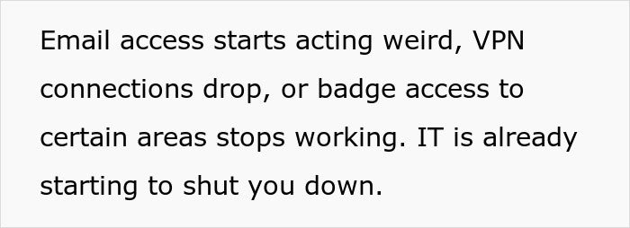 Warning signs of job insecurity shown by IT restricting email, VPN, and badge access, indicating subtle red flags at work.