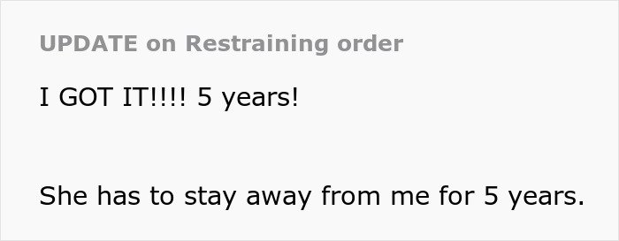 Update message announcing woman obtains a 5-year restraining order against her mother-in-law.