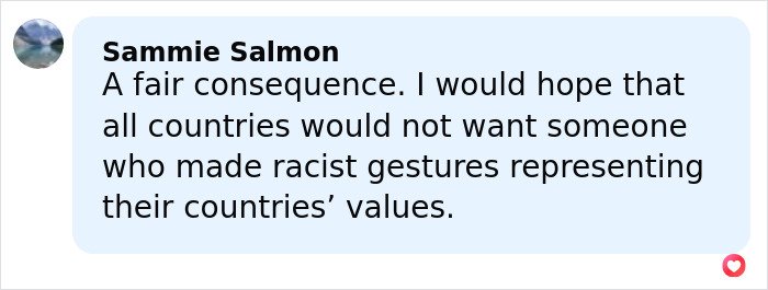 Comment on social media condemning racist gesture by Miss Finland, leading to loss of crown after backlash.