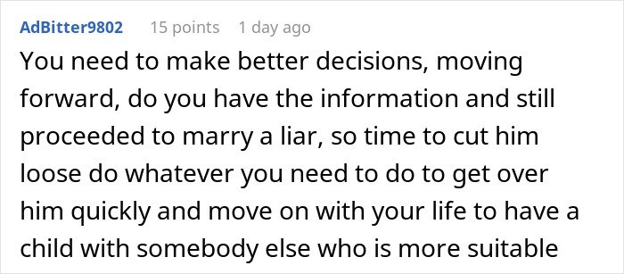 Comment urging better decisions after exposing husband's lie risking future child's health, advocating moving on.