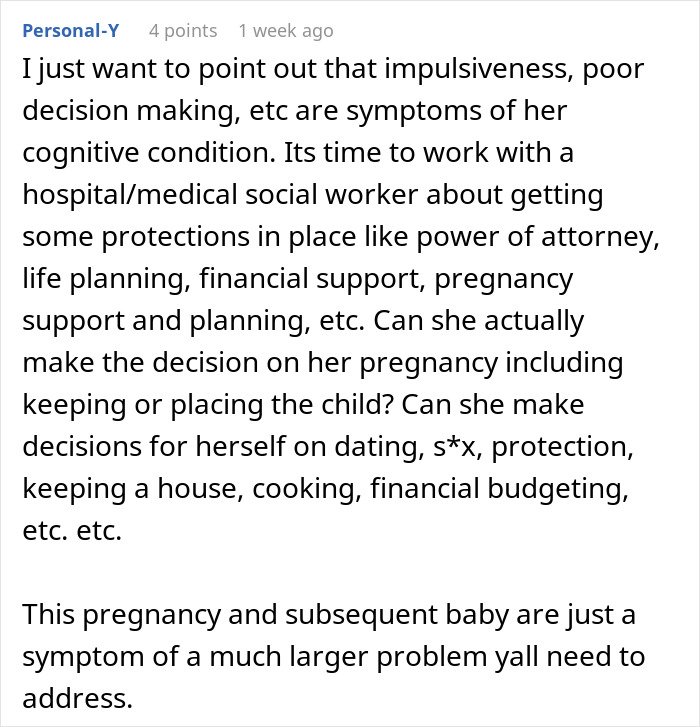 Comment discussing cognitive condition affecting decision making and the need for social worker support for pregnancy and life planning.