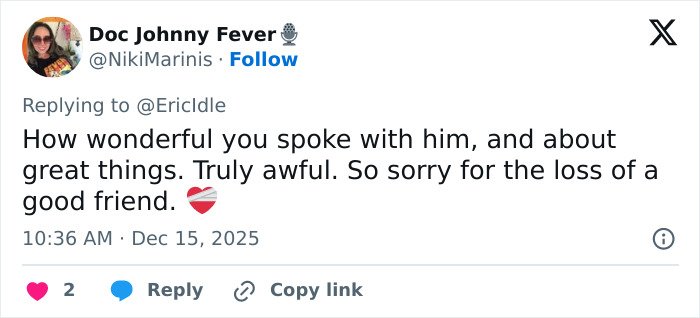 Screenshot of a Twitter reply expressing condolences to Eric Idle about the Hollywood icon’s disturbing passing.