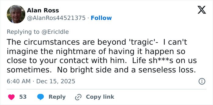 Screenshot of a Twitter reply discussing Eric Idle's reaction to Hollywood icon's disturbing passing shared by Rob Reiner's close friend.
