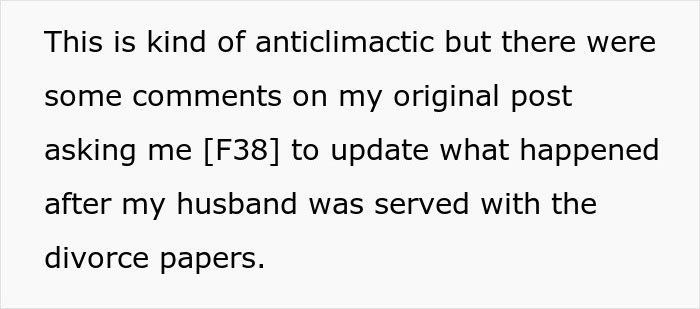 Text excerpt from a post describing a husband served with divorce papers after leaving wife for a younger woman.
