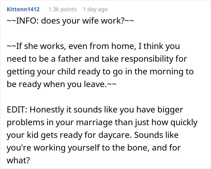 Comment discussing responsibility and struggles of a guy with 2 jobs dealing with his wife and son’s daycare readiness.