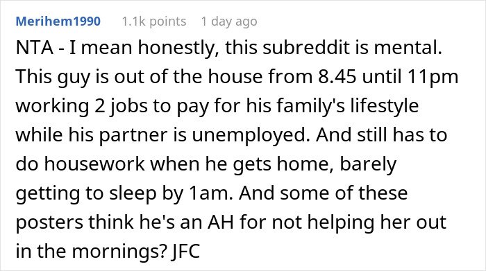 Comment discussing a guy with 2 jobs working late while his jobless wife struggles to get their son ready for daycare.