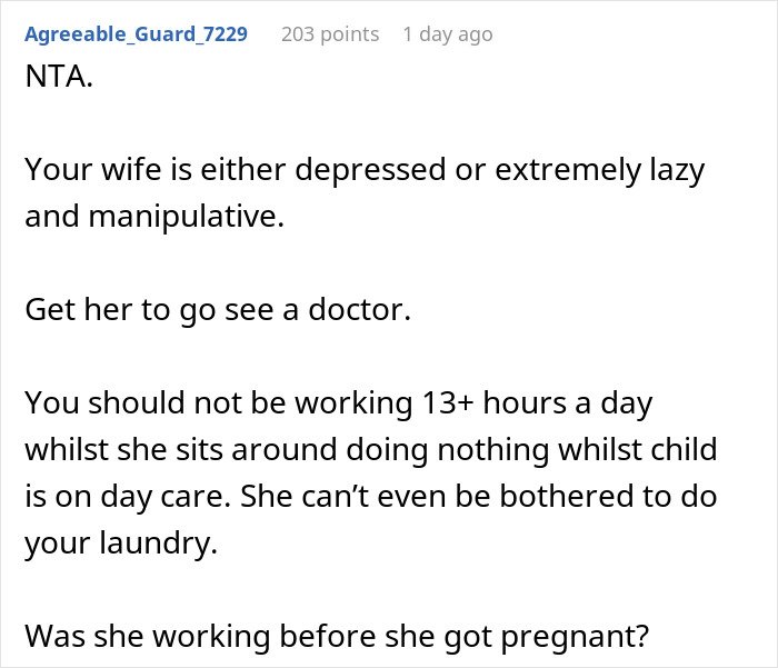 Comment criticizing a wife’s behavior while husband works two jobs, mentioning daycare and responsibility issues.