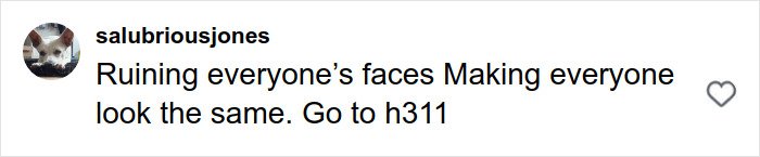Comment from social media user criticizing plastic surgery rumors about Britanny Snow, mentioning faces looking the same.