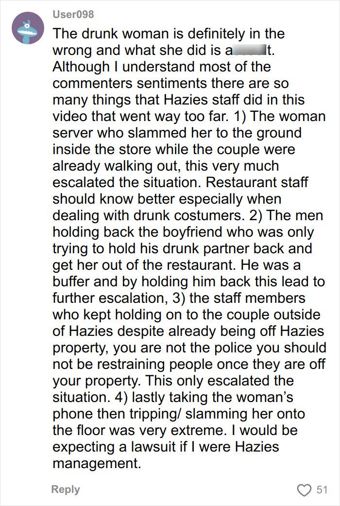 Comment discussing a drunken woman&rsquo;s restaurant rampage and the involvement of staff and bystanders in the incident.