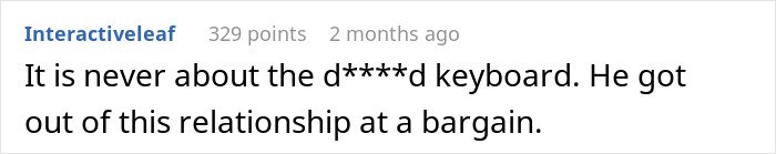 Screenshot of an online comment discussing a man lending his girlfriend a spare keyboard and ending their relationship.