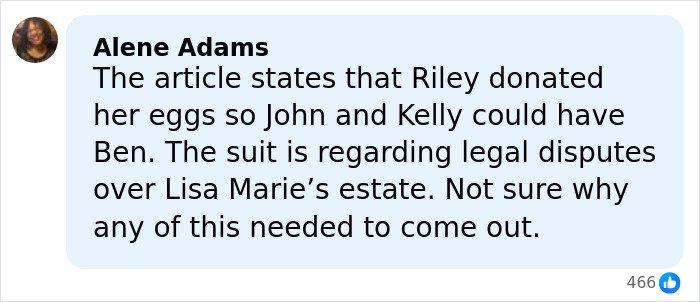 Comment discussing Riley Keough’s egg donation to John Travolta’s son Ben amid legal estate disputes.
