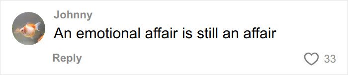 Comment from user Johnny about emotional affairs, displayed in a social media thread with 33 likes.