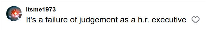 Comment text stating opinion about judgment of an HR executive related to Coldplay kiss cam incident with CEO.