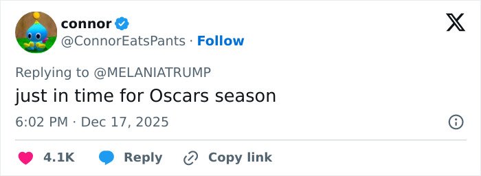Screenshot of a social media reply about Melania Trump’s new documentary during Oscars season with 4.1K likes.
