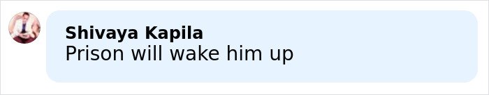 Screenshot of a comment by Shivaya Kapila reading Prison will wake him up related to Rob Reiner's disturbing last words.