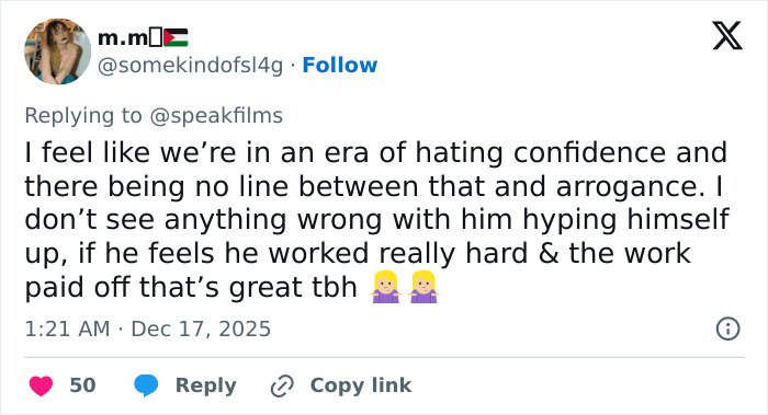Tweet defending Timothée Chalamet’s confidence amid backlash over perceived arrogance after interview.