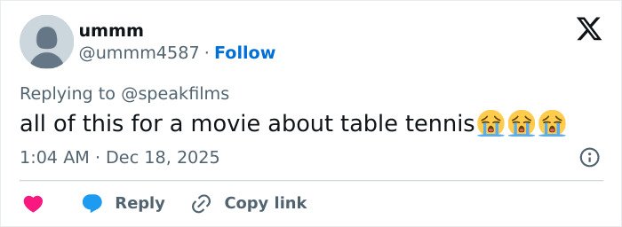 Tweet criticizing Timothée Chalamet’s arrogance after an interview, expressing disappointment about a movie on table tennis.