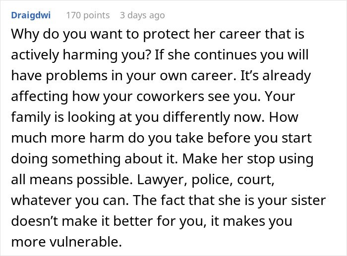 Commenter advises taking legal action as sister's TikTok lies harm family trust and personal career reputation.