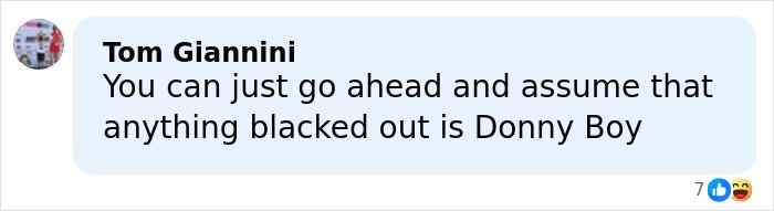 Comment by Tom Giannini discussing the assumption about blacked out information related to Donny Boy.