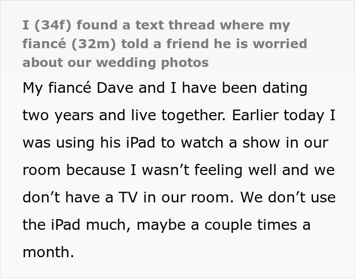 Woman finds secret texts from fiancé worried about wedding photos and her appearance in a private conversation.
